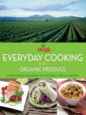 cover image of Melissa's Everyday Cooking with Organic Produce